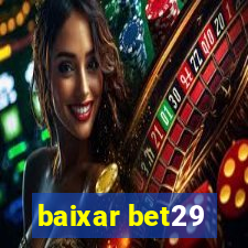 baixar bet29